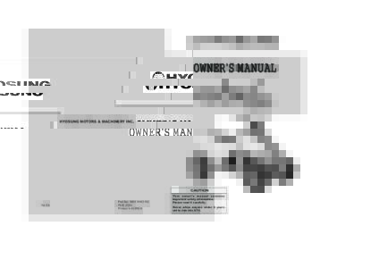 HYOSUNG MOTORS & MACHINERY INC.  CAUTION 1st Ed.