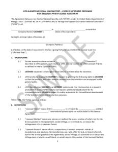 LOS ALAMOS NATIONAL LABORATORY – EXPRESS LICENSING PROGRAM NON-EXCLUSIVE PATENT LICENSE AGREEMENT This Agreement between Los Alamos National Security, LLC (“LANS”), under its United States Department of Energy (“