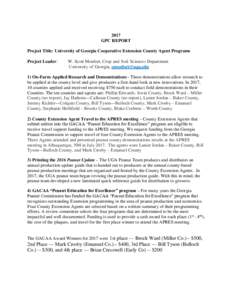 2017 GPC REPORT Project Title: University of Georgia Cooperative Extension County Agent Programs Project Leader:  W. Scott Monfort, Crop and Soil Sciences Department