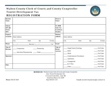 Walton County Clerk of Courts and County Comptroller Tourist Development Tax REGISTRATION FORM Business Name:
