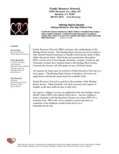 Family Resource Network 5250 Claremont Ave., Suite 239 Stockton, CA[removed]3674 www.frcn.org  Healing Hearts Society