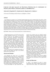 RESEARCH IN PIG BREEDING, 3 , CARCASS AND MEAT QUALITY OF ZŁOTNICKA SPOTTED PIGS POLISH LARGE WHITE X POLISH LANDRACE CROSSBRED PIGS  IN COMPARISON TO