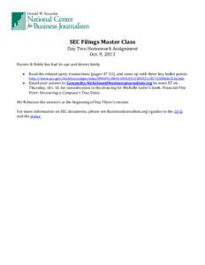 SEC Filings Master Class  Day Two Homework Assignment Oct. 9, 2013 Barnes & Noble has had its ups and downs lately. 