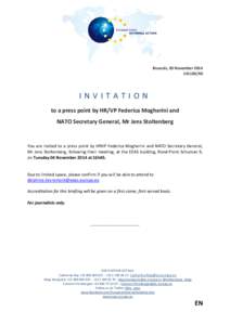 Brussels, 03 November[removed]XX INVITATION to a press point by HR/VP Federica Mogherini and NATO Secretary General, Mr Jens Stoltenberg