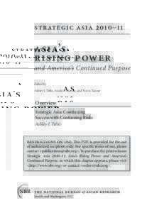 strategic asia 2010–11  asia’s rising power  and America’s Continued Purpose