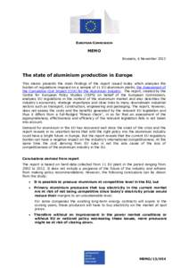 EUROPEAN COMMISSION  MEMO Brussels, 6 November[removed]The state of aluminium production in Europe