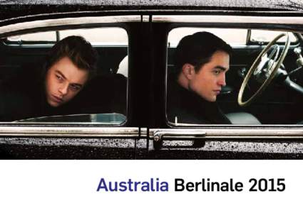 Australia Berlinale 2015  SCREENING AT BERLIN Festival 4	Life 6	 Paper Planes