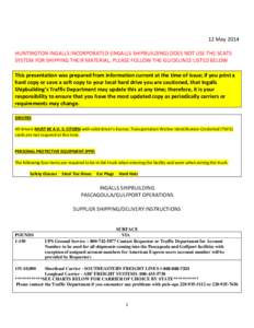 Pascagoula /  Mississippi / Northrop Grumman / ABF Freight System / Huntington Ingalls Industries / Ingalls Shipbuilding / Less than truckload shipping / Cargo / Freight rail transport / Transport / Land transport / Technology