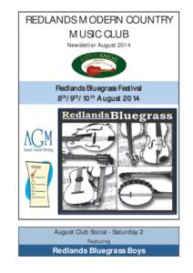 REDLANDS MODERN COUNTRY MUSIC CLUB Newsletter August 2014 Redlands Bluegrass Festival 8th/9th/10th August 2014