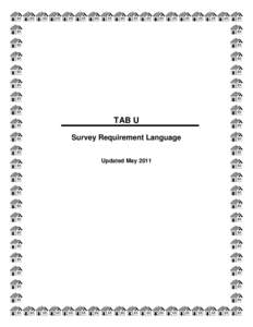 TAB U Survey Requirement Language Updated May 2011 TO:
