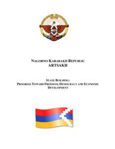 International relations / Nagorno-Karabakh Republic / Outline of Nagorno-Karabakh / Arkadi Ghukasyan / Stepanakert / Askeran Province / Index of Nagorno-Karabakh-related articles / Nagorno-Karabakh / Political geography / Politics of Azerbaijan