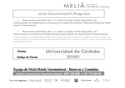 Junta de Andalucia - Universidad de CórdobaGovernment Program by Meliá Hotels International