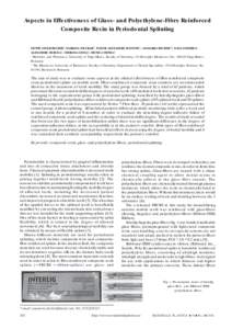 Aspects in Effectiveness of Glass- and Polyethylene-Fibre Reinforced Composite Resin in Periodontal Splinting EDWIN SEVER BECHIR1, MARIANA PACURAR1, TUDOR ALEXANDRU HANTOIU1, ANAMARIA BECHIR2*, OANA SMATREA2, ALEXANDRU B