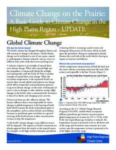 Intergovernmental Panel on Climate Change / Effects of global warming / Global warming / IPCC Fourth Assessment Report / United Nations Framework Convention on Climate Change / Climate / IPCC Third Assessment Report / Climate Change Science Program / Climate change / Environment / Climatology