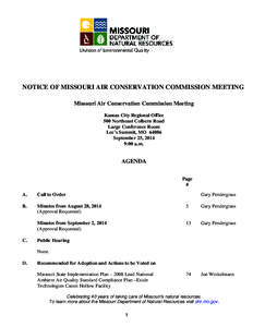 NOTICE OF MISSOURI AIR CONSERVATION COMMISSION MEETING Missouri Air Conservation Commission Meeting Kansas City Regional Office 500 Northeast Colbern Road Large Conference Room Lee’s Summit, MO 64086