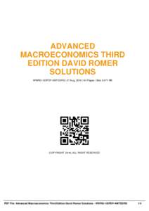 ADVANCED MACROECONOMICS THIRD EDITION DAVID ROMER SOLUTIONS WWRG-125PDF-AMTEDRS | 27 Aug, 2016 | 64 Pages | Size 3,471 KB