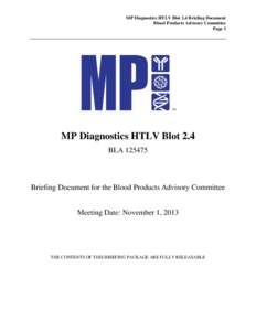 MP Diagnostics HTLV Blot 2.4 Briefing Document Blood Products Advisory Committee Page 1 MP Diagnostics HTLV Blot 2.4 BLA[removed]