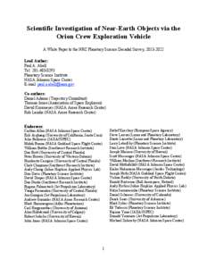 Scientific Investigation of Near-Earth Objects via the Orion Crew Exploration Vehicle A White Paper to the NRC Planetary Science Decadal Survey, [removed]Lead Author: Paul A. Abell Tel: [removed]