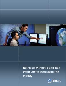 Microsoft Word - Retrieve PI Points and Edit Point Attributes with PI SDK