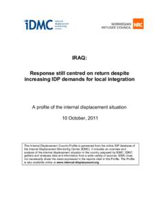 IRAQ: Response still centred on return despite increasing IDP demands for local integration A profile of the internal displacement situation 10 October, 2011
