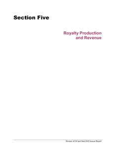 Section Five Royalty Production and Revenue Division of Oil and Gas 2003 Annual Report