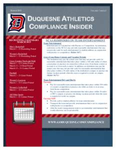 VOLUME 7 ISSUE 8  MARCH 2015 DUQUESNE ATHLETICS COMPLIANCE INSIDER