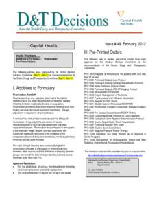 Capital Health Inside this Issue….. Additions to Formulary – Pre-Printed Orders