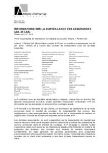 Messenriet 18a 8501 Frauenfeld INFORMATIONS SUR LA SURVEILLANCE DES ASSURANCES (Art. 45 LSA) Niveau au