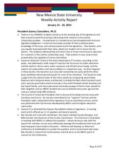 New Mexico State University Weekly Activity Report January[removed], 2014 President Garrey Carruthers, Ph.D. 