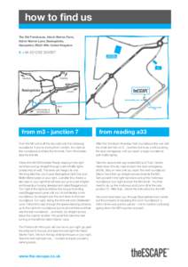 how to find us The Old Farmhouse, Hatch Warren Farm, Hatch Warren Lane, Basingstoke, Hampshire, RG22 4RA. United Kingdom  t: +[removed]