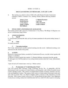BOOK 18 PAGE 61 REGULAR MEETING OF THE BOARD, JANUARY 5, The meeting was called to order at 9:00 A.M. in the Board of County Commission Chambers at 600 S. Commerce Ave., Sebring, Florida with the following member