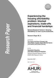 Experiencing the housing affordability problem: blocked aspirations, trade-offs and financial hardships National Research Venture 3: Housing