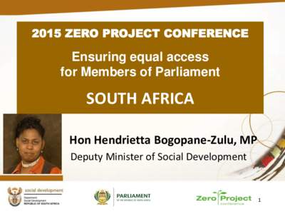 2015 ZERO PROJECT CONFERENCE  Ensuring equal access for Members of Parliament  SOUTH AFRICA