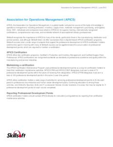 APICS The Association for Operations Management / Certified in Production and Inventory Management / Business / Certified Supply Chain Professional / Standards / Technology / Margie Pierce / Management / Standards organizations / Professional associations