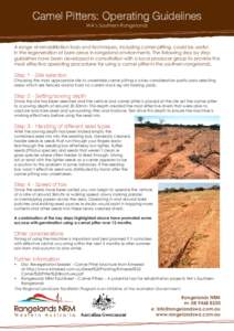 Camel Pitters: Operating Guidelines WA’s Southern Rangelands A range of rehabilitation tools and techniques, including camel pitting, could be useful in the regeneration of bare areas in rangeland environments. The fol