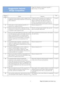 Stage One Question and Answer Log Vol. 1 Date of issue: 13 June 2014 Guggenheim Helsinki Design Competition