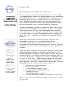 Education / College of the Marshall Islands / Accrediting Commission for Community and Junior Colleges / Western Association of Schools and Colleges / Accreditation