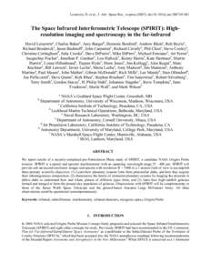 Leisawitz, D. et al., J. Adv. Space Res., in press (2007), doi:[removed]j.asr[removed]The Space Infrared Interferometric Telescope (SPIRIT): Highresolution imaging and spectroscopy in the far-infrared David Leisawitz