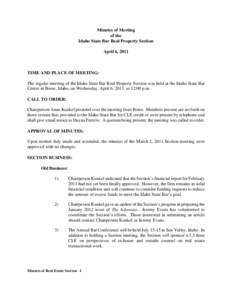 ISB Real Property Section Meeting Minutes – April 6, 2011