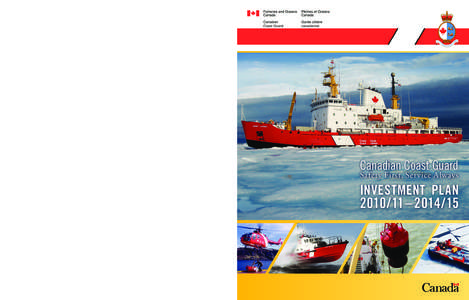 [removed] – [removed]INVESTMENT Plan Safety First, Service Always  Canadian Coast Guard