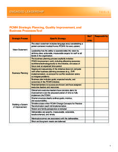 ENGAGED LEADERSHIP  TOOLS PCMH Strategic Planning, Quality Improvement, and Business Processes Tool