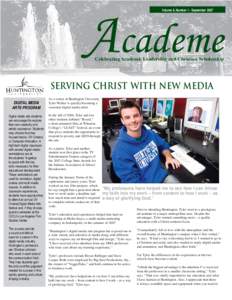 Academe Volume 8, Number 1 - September 2007 Celebrating Academic Leadership and Christian Scholarship  Serving Christ with new media