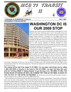 MCB 71 TRANSIT II A Newsletter for All MCB/NCB 71 Veterans THE MARRIOT AT REGAN AIRPORT  FALL 2007