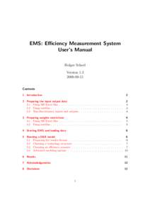 EMS: Efficiency Measurement System User’s Manual Holger Scheel VersionContents