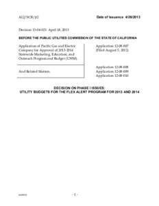 ALJ/SCR/jt2  Date of Issuance[removed]Decision[removed]April 18, 2013 BEFORE THE PUBLIC UTILITIES COMMISSION OF THE STATE OF CALIFORNIA