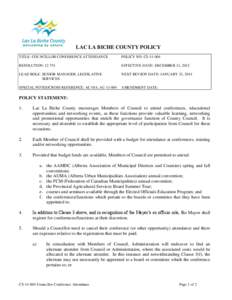 LAC LA BICHE COUNTY POLICY TITLE: COUNCILLOR CONFERENCE ATTENDANCE POLICY NO: CS[removed]RESOLUTION: 12.751