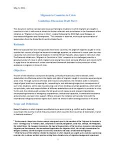 May 8, 2014  Migrants in Countries in Crisis Guidelines Discussion Draft Part 1 This document outlines concepts and issues pertaining to situations in which migrants are caught in countries in crisis. It will serve as a 