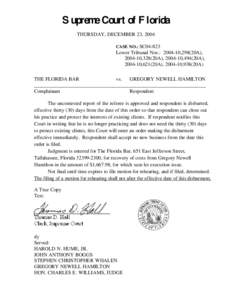 Supreme Court of Florida THURSDAY, DECEMBER 23, 2004 CASE NO.: SC04-823 Lower Tribunal Nos.: [removed],298(20A), [removed],328(20A), [removed],494(20A),