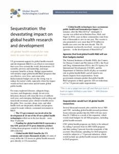 Sequestration: the devastating impact on global health research and development US global health research for new tools to save lives is at grave risk