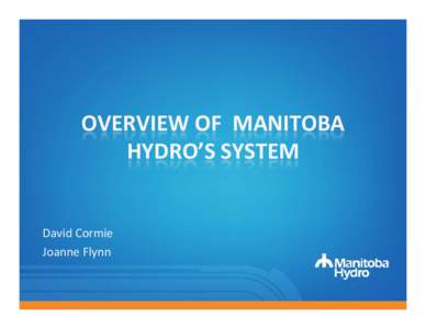 Wind power in Canada / Renewable energy in Canada / Economy of Canada / Wind farm / Nelson River Hydroelectric Project / Electricity sector in Canada / Energy / Hydroelectricity in Canada / Manitoba Hydro
